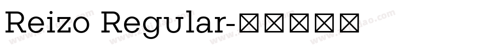 Reizo Regular字体转换